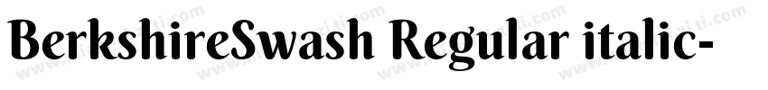 BerkshireSwash Regular italic字体转换